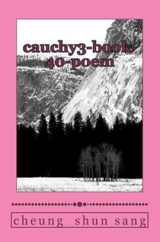 Cover of cauchy3-book-40-poem