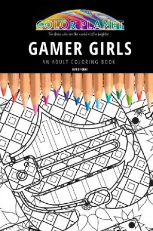 Cover of Gamer Girls