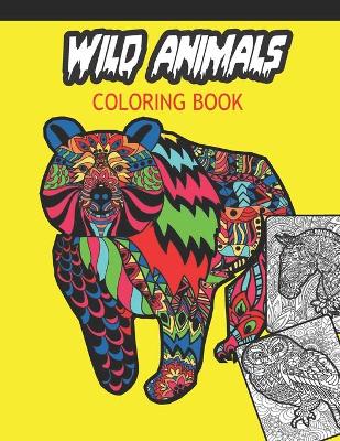 Book cover for Wild Animals Coloring Book