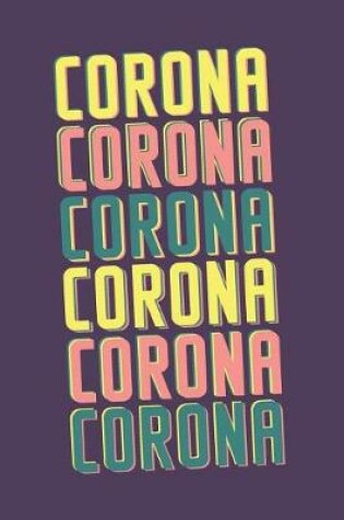Cover of Corona Notebook