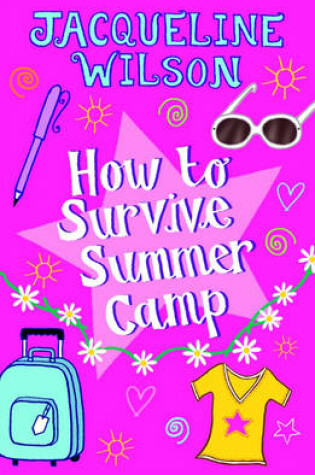 Cover of How to Survive Summer Camp