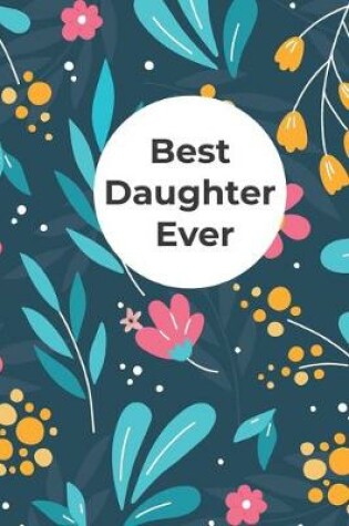 Cover of Best Daughter Ever