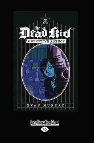 Cover of The Dead Kid Detective Agency