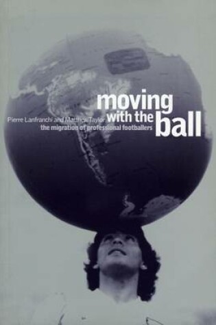 Cover of Moving with the Ball