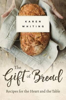 Book cover for The Gift of Bread