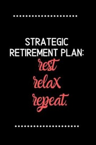 Cover of Strategic retirement plan