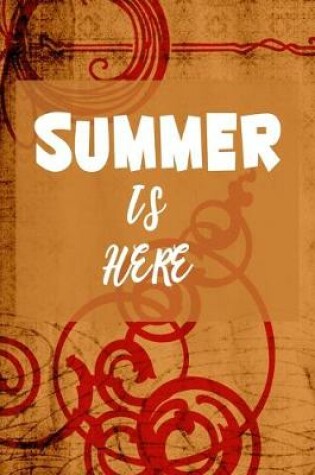 Cover of Summer Is Here