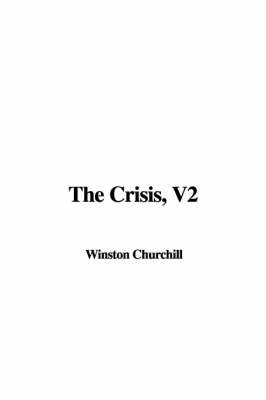 Book cover for The Crisis, V2