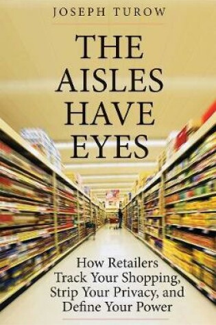 Cover of The Aisles Have Eyes