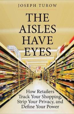 Cover of The Aisles Have Eyes