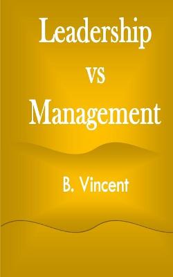 Book cover for Leadership vs Management