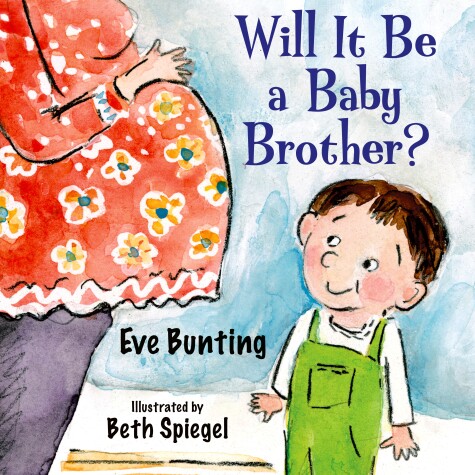 Book cover for Will It Be a Baby Brother?