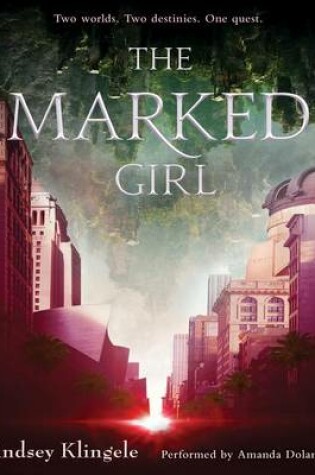 Cover of The Marked Girl