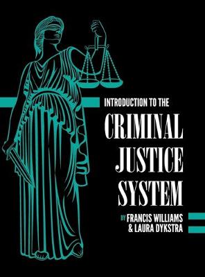 Book cover for Introduction to the Criminal Justice System