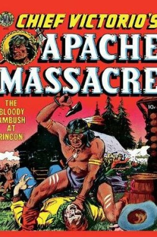 Cover of Chief Victorio's Apache Massacre