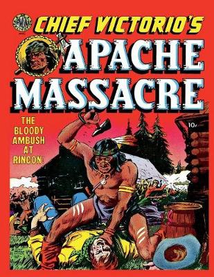 Book cover for Chief Victorio's Apache Massacre