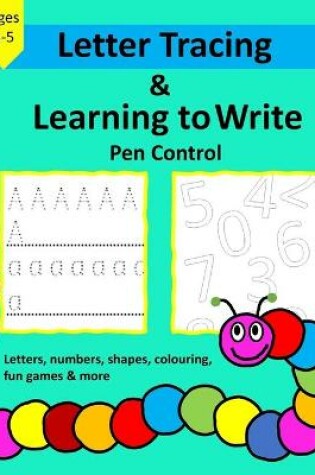 Cover of Letter Tracing & Learning to Write Pen control