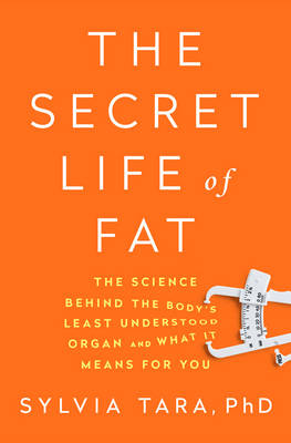 Book cover for The Secret Life of Fat