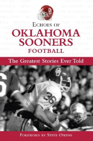 Cover of Echoes of Oklahoma Sooners Football