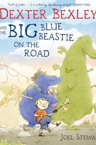 Cover of Dexter Bexley and the Big Blue Beastie on the Road