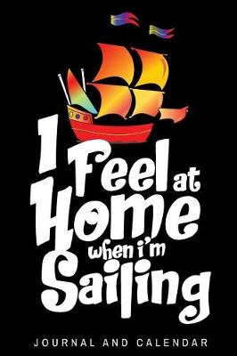 Book cover for I Feel at Home When I'm Sailing