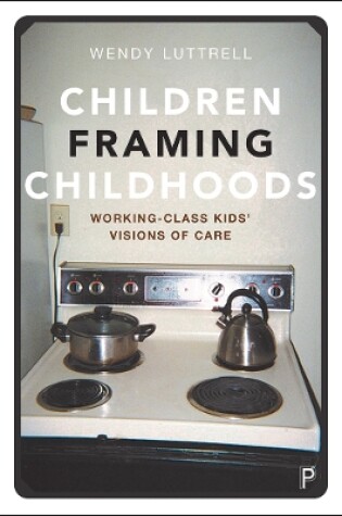 Cover of Children Framing Childhoods