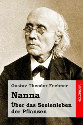 Cover of Nanna. UEber das Seelenleben der Pflanzen