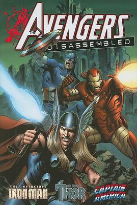 Book cover for Avengers Disassembled: Iron Man, Thor & Captain America