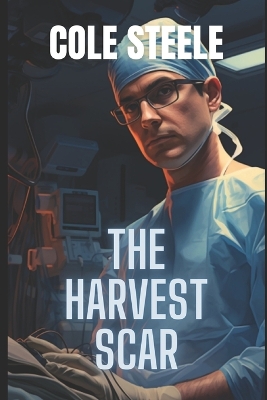 Book cover for The Harvest Scar