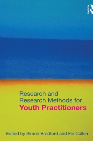 Cover of Research and Research Methods for Youth Practitioners