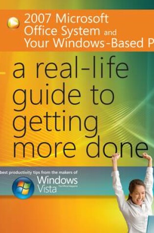 Cover of 2007 Microsoft Office System and Your Windows-Based PC