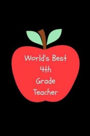 Cover of World's Best Fourth Grade Teacher