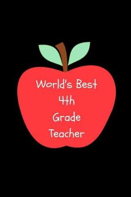 Book cover for World's Best Fourth Grade Teacher