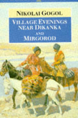 Cover of Village Evenings Near Dikanka and Mirgorod