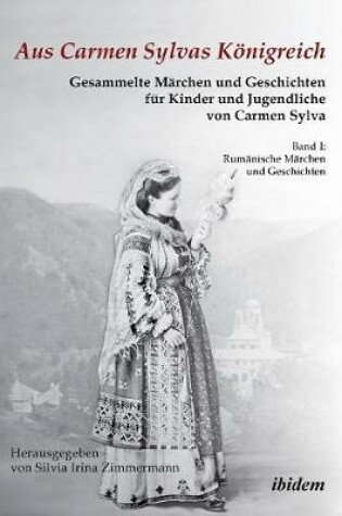 Cover of Aus Carmen Sylvas K nigreich. Gesammelte M rchen und Geschichten f r Kinder und Jugendliche. Band I