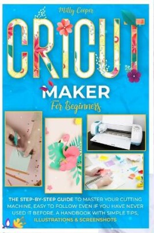 Cover of Cricut Maker for Beginners
