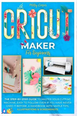 Book cover for Cricut Maker for Beginners