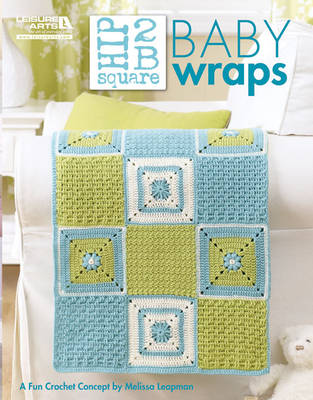 Book cover for Hip 2 B Square: Baby Wraps