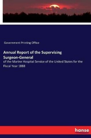 Cover of Annual Report of the Supervising Surgeon-General