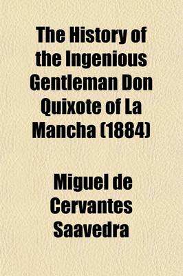 Book cover for The History of the Ingenious Gentleman Don Quixote of La Mancha (1884)