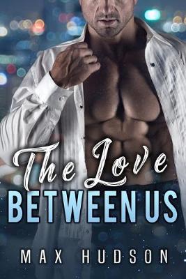 Book cover for The Love Between Us