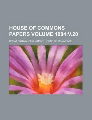 Book cover for House of Commons Papers Volume 1884