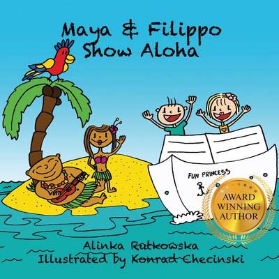 Book cover for Maya & Filippo Show Aloha