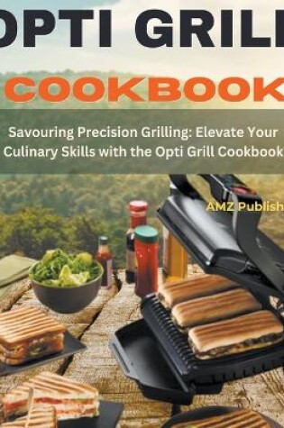 Cover of Opti grill Cookbook