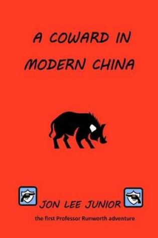 Cover of A Coward in Modern China