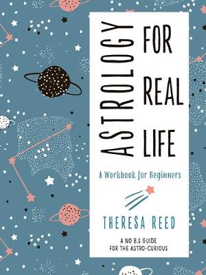 Book cover for Astrology for Real Life