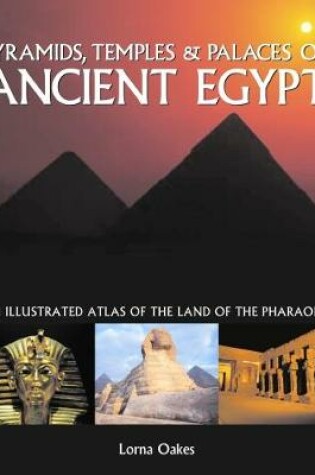 Cover of Pyramids, Temples & Tombs of Ancient Egypt
