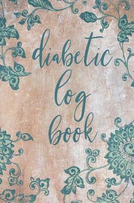 Book cover for Diabetic Log Book