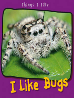 Cover of I Like Bugs