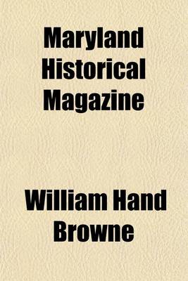 Book cover for Maryland Historical Magazine (Volume 16 )